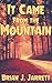 It Came From the Mountain
