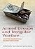 Armed Groups and Irregular ...