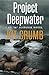 Project Deepwater : An "M" Suspense Novel