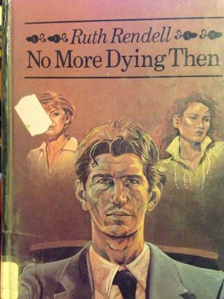 No More Dying Then