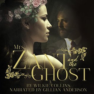 Mrs. Zant and the Ghost
