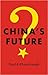China's Future by David Shambaugh