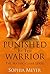 Punished By the Warrior