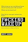 F#cking Wake Up: ...