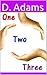 One, Two, Three (Alex's Adventures Book 1)