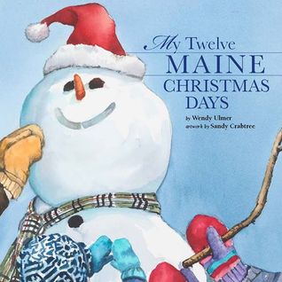 My Twelve Maine Christmas Days
