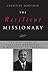 The Resilient Missionary: The Life Story of Yohannes Mengsteab, a Missionary to America (The Missionaries to America Book 1)