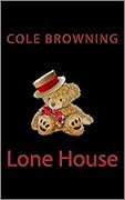 Lone House