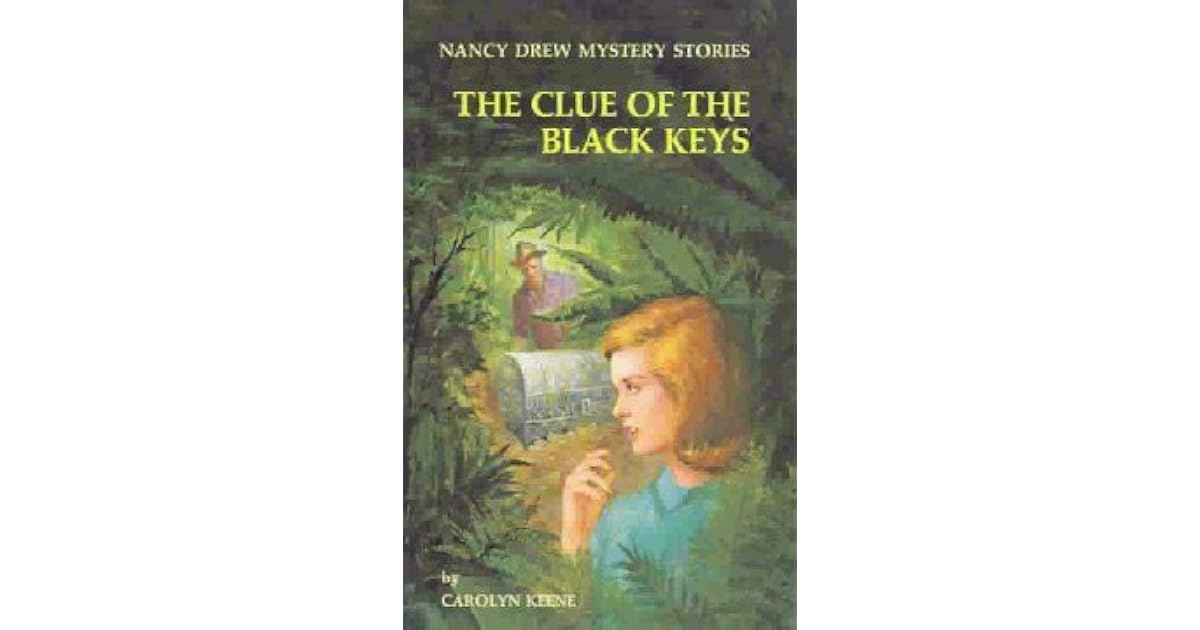 The Clue Of The Black Keys By Carolyn Keene