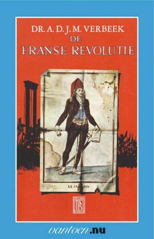 De Franse Revolutie (Paperback)