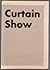Curtain Show by Céline Condorelli