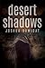 Desert Shadows
