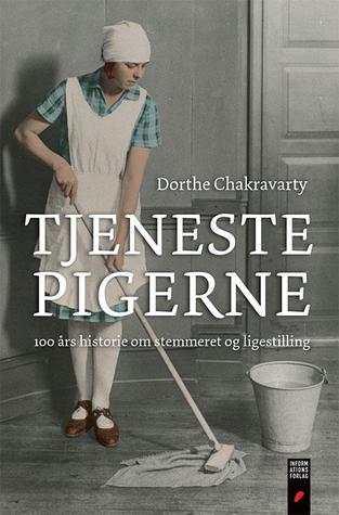 Tjenestepigerne - 100 års historie om stemmeret og ligestilling