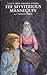 The Mysterious Mannequin (Nancy Drew Mystery Stories, #47) by Carolyn Keene