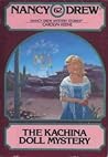 The Kachina Doll Mystery by Carolyn Keene