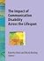 The Impact of Communication Disability Across the Lifespan