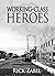Working-Class Heroes