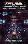 Siege of Praetar (Tales of a Dying Star, #1)