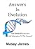 Answers In Evolution - Can Genetic Mutations Add Information To The Genome?