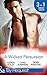 A Wicked Persuasion: No Going Back / No Holds Barred / No One Needs to Know (Mills & Boon By Request)