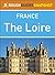 The Loire (Rough Guides Snapshot France)