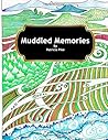 Muddled Memories by Patricia Pike