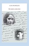 Un amor como éste by Luis Morales