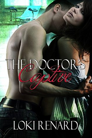 The Doctor's Captive (Kindle Edition)