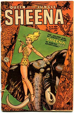 Sheena, Queen of the Jungle #12: Translated Into English Blank Verse (Kindle Edition)