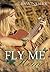 Fly me Home (German Edition)