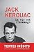 La vie est d'hommage by Jack Kerouac