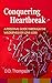 Conquering Heartbreak: A Pe...
