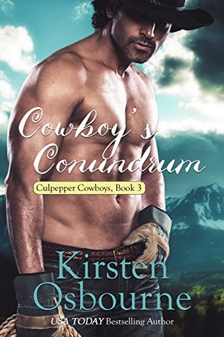Cowboy's Conundrum (Culpepper Cowboys #3)
