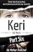 KERI 6: The Original Child Abuse True Story (Child Abuse True Stories)