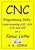 CNC Programming Skills by S.K. Sinha