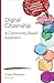 Digital Citizenship: A Comm...