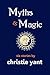 Myths & Magic