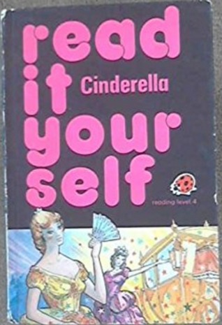 Cinderella (Read It Yourself)