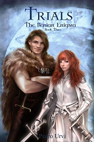 Trials (The Ilenian Enigma #3)