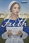 Faith by Lyn Cote