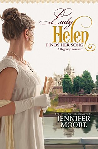 Lady Helen Finds Her Song (Kindle Edition)