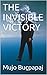 The Invisible Victory