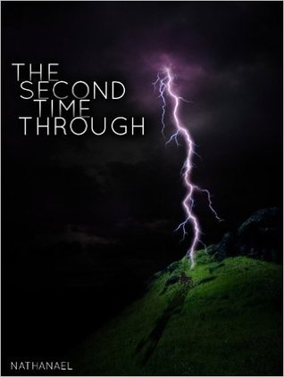 The Second Time Through