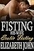 Fisting His Wife | Erotic Fisting