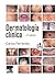 Dermatología clínica