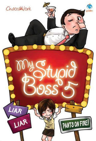 My Stupid Boss 5: Liar Liar Pants on Fire (Paperback)