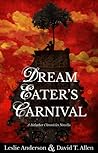 Dream Eater's Carnival (Bitlather Chronicles #1)