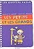 Les petits et les grands