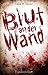 Blut an der Wand