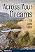 Across Your Dreams
